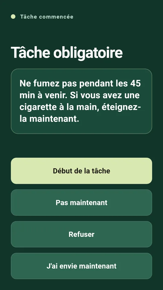 Une courte tâche à l’heure où tu allumes d’habitude une cigarette