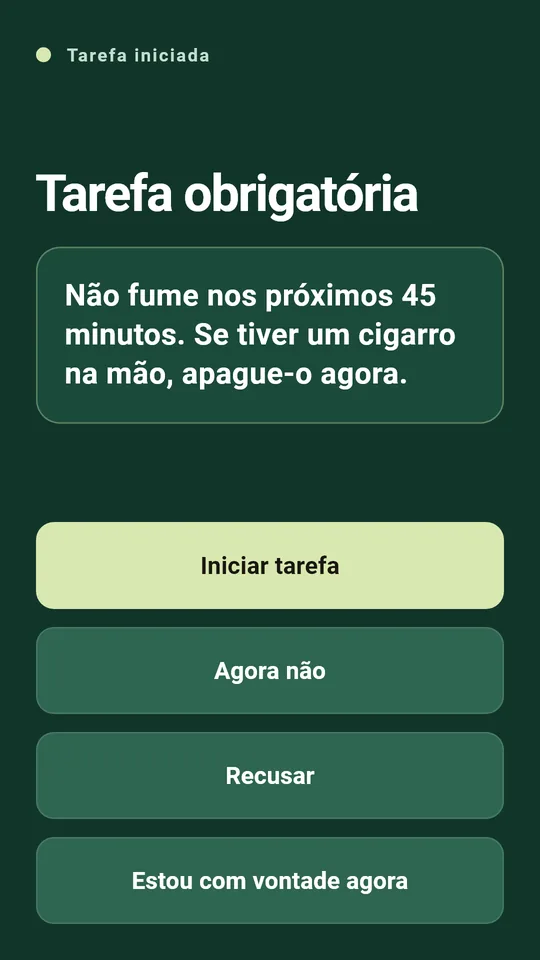 Uma tarefa curta na hora em que você costuma acender um